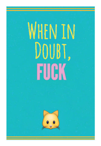 Wall Art, When in doubt Poster | Dhwani Mankad, - PosterGully