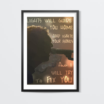 Fix You | Coldplay  Wall Art