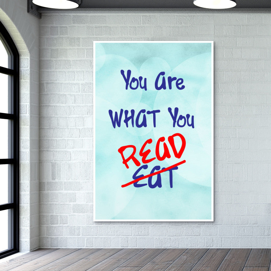 You are what you Read Wall Art