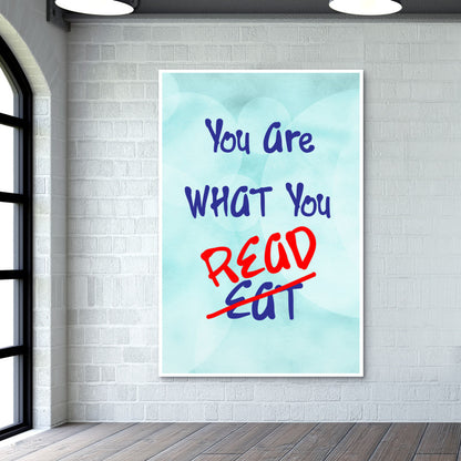 You are what you Read Wall Art