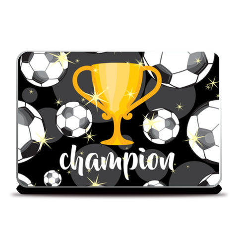 Champion | #Footballfan Laptop Skins