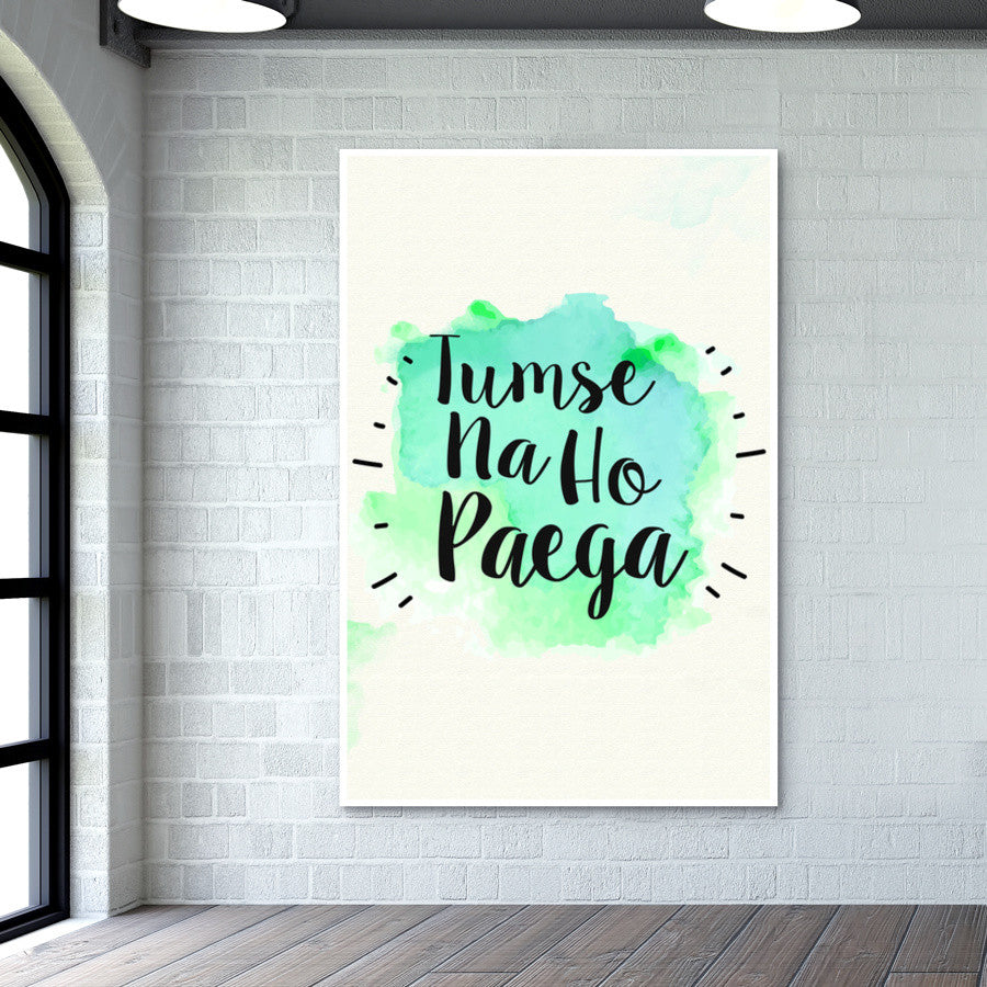 Tumse na ho paega Wall Art