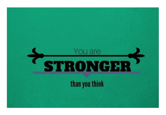 You are Stronger Wall Art
