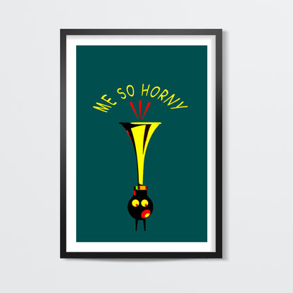 Horny Me Wall Art