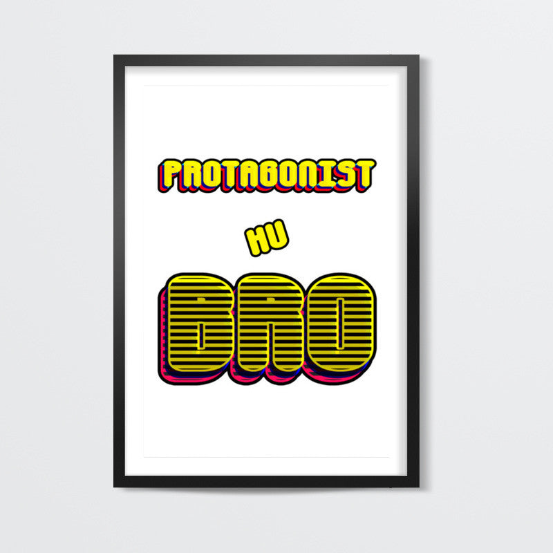 Protagonist Hu Bro Wall Art