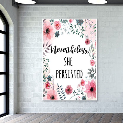 Nevertheless She Persisted Wall Art