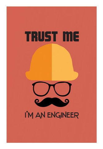 PosterGully Specials, Trust me im an engineer Wall Art