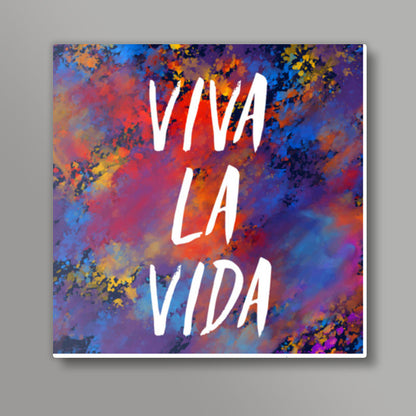 viva la vida - Coldplay Square Art Prints