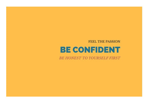 Be Confident Quote Art PosterGully Specials