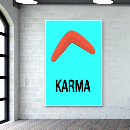 KARMA IS A BOOMERANG Wall Art