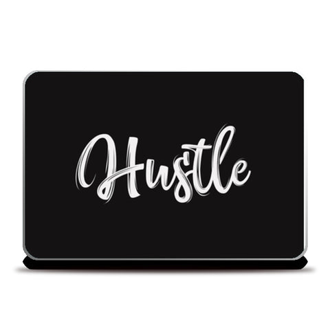 Hustle  Laptop Skins