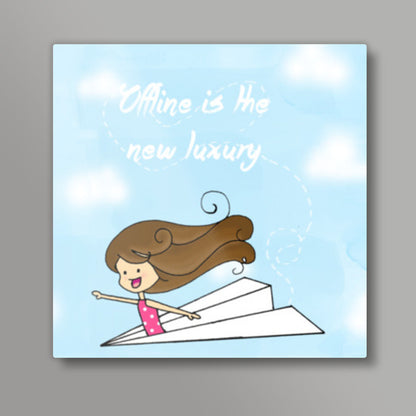 Offline is the New Luxury Square Art Prints