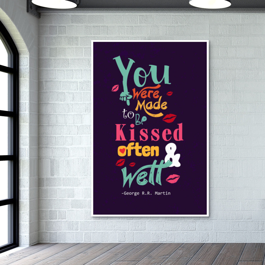 KISSED OFTEN & WELL Wall Art