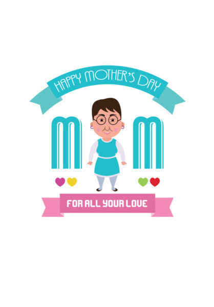 Mom For All Your Love Art PosterGully Specials