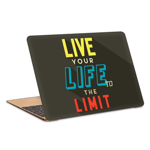 Live Your Life To The Limit Artwork Laptop Skin