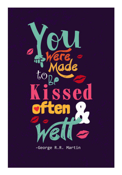 KISSED OFTEN & WELL Wall Art