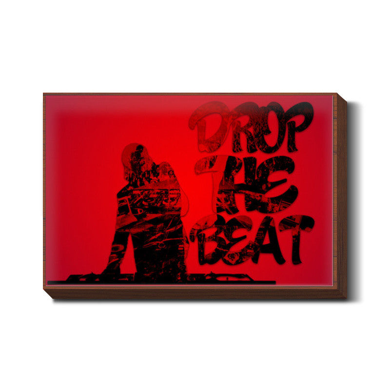 Drop The Beat Wall Art