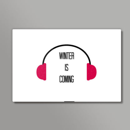 Winter is Coming Wall Art