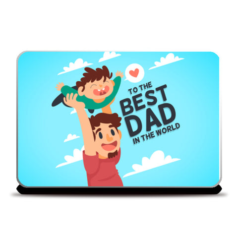 Father Making Son Fly Fathers Day | #Fathers Day Special  Laptop Skins