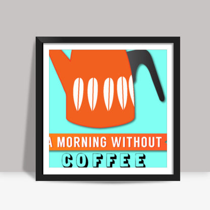 Coffee Square Art Prints