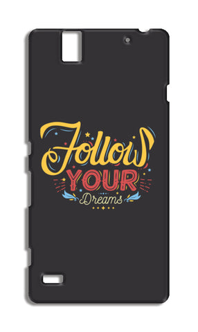 Follow Your Dreams Sony Xperia C4 Cases