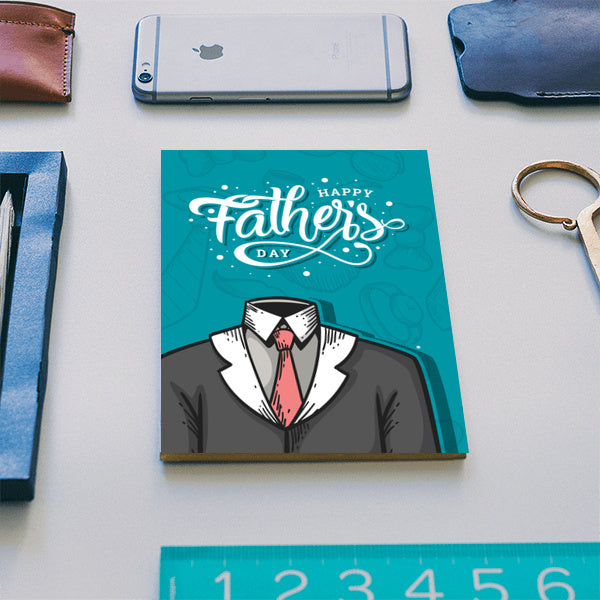 Dad Suit Happy Fathers Day | #Fathers Day Special  Notebook