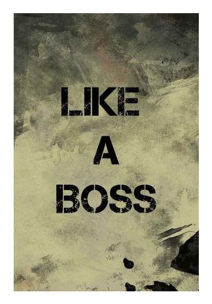 PosterGully Specials, LIKE A BOSS... Wall Art