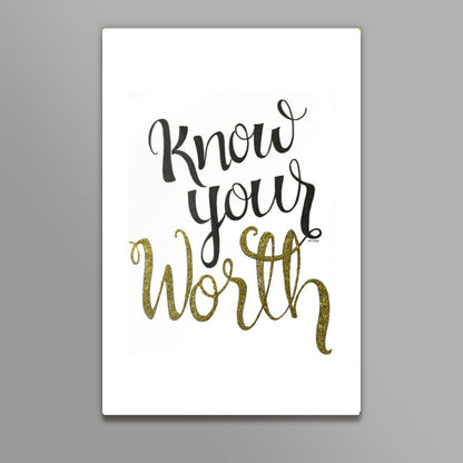 know your worth  Wall Art