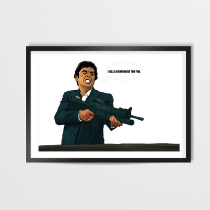 I Kill a Communist for Fun Wall Art | Hitender Singh