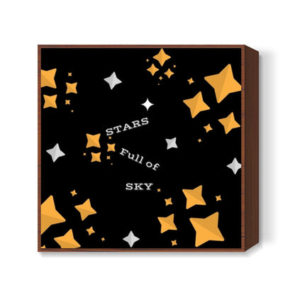 STARS FULL OF SKY Square Art Prints