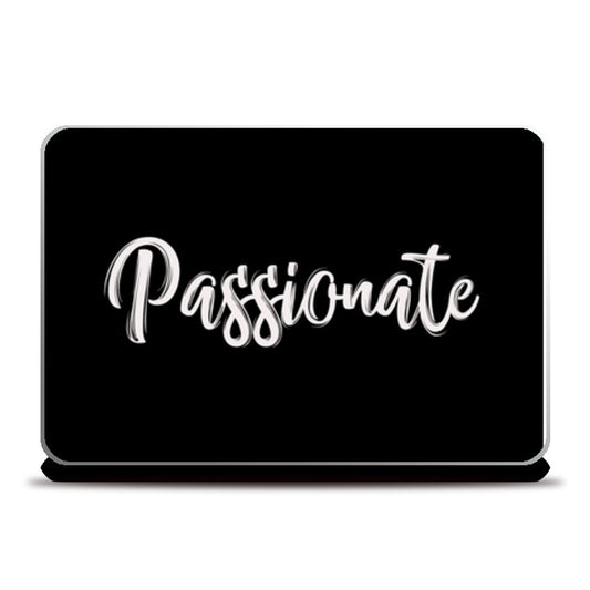 Passionate Laptop Skins