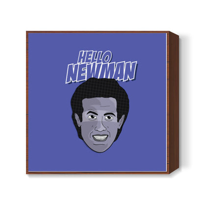 Sitcom Classics - Senfield - Hello Newman Square Art Prints