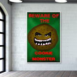 BEWARE OF THE COOKIE MONSTER Wall Art