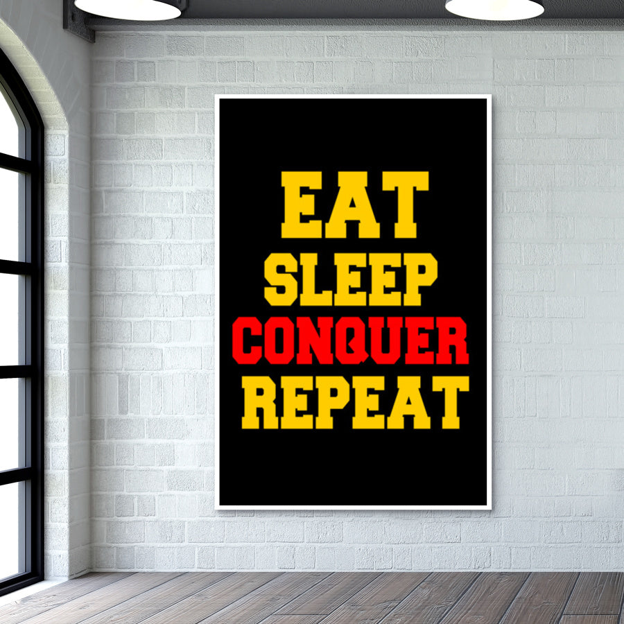 EAT SLEEP CONQUER REPEAT Wall Art