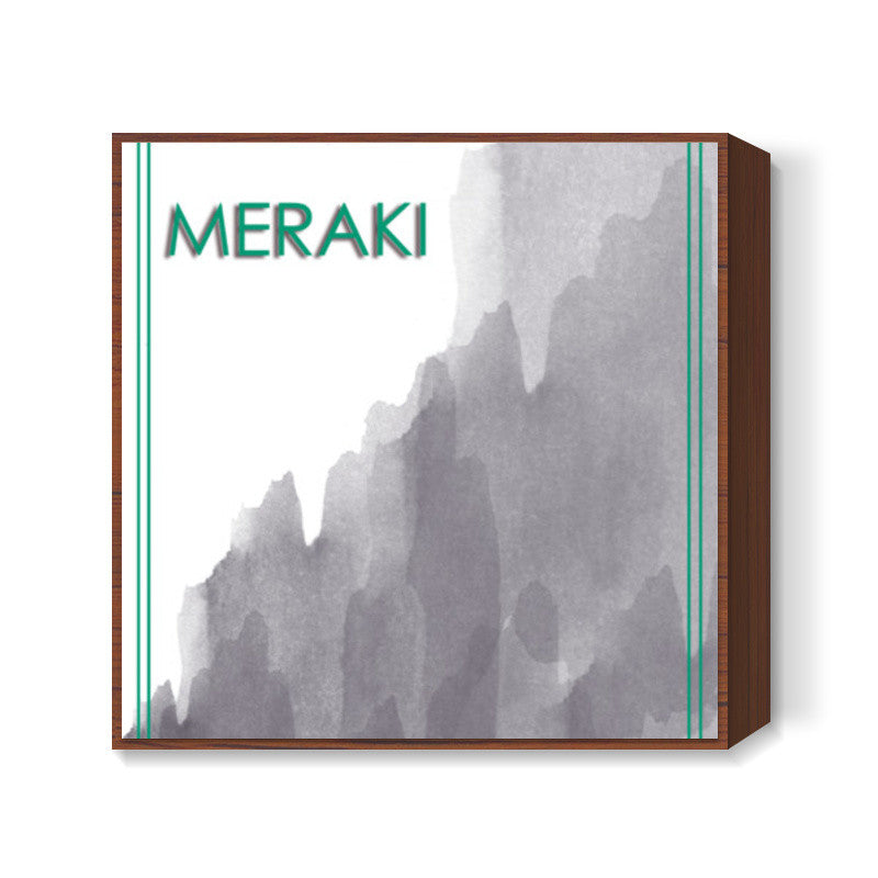 meraki Square Art Prints