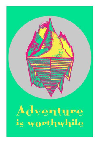PosterGully Specials, Adventure is worthwhile ! Wall Art