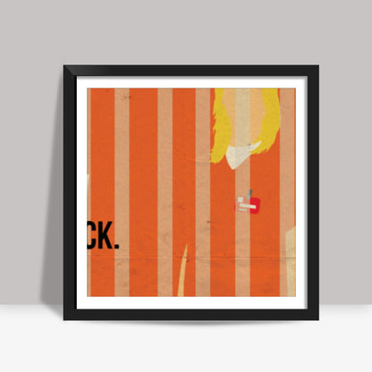 Orange Is The New Black Square Art