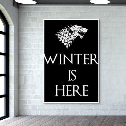 WINTER IS HERE Wall Art