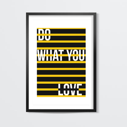 Do what you love Wall Art