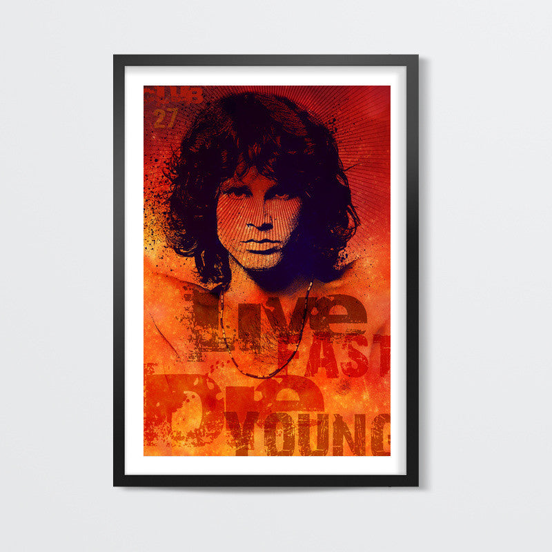 Jim Morrison Club 27- Live Fast Die young  Wall Art