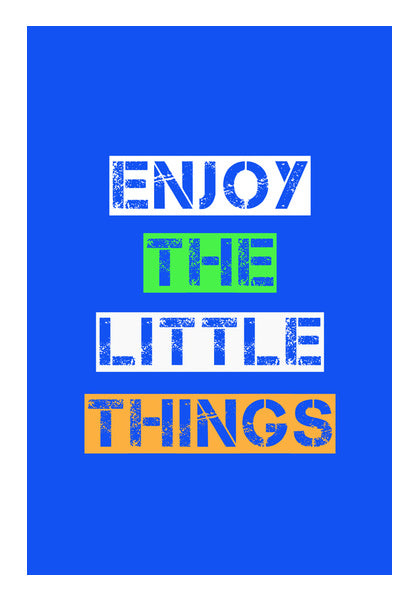 Enjoy The Little Things  Wall Art