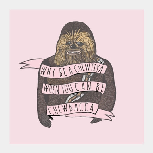 Chewbacca Square Art Prints