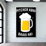 Pitcher Abhi Baaki Hai Wall Art
