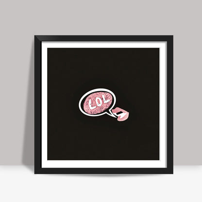 Lawwlzz Square Art Prints