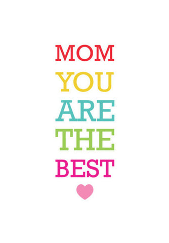 Mom The Best Typographic Art PosterGully Specials