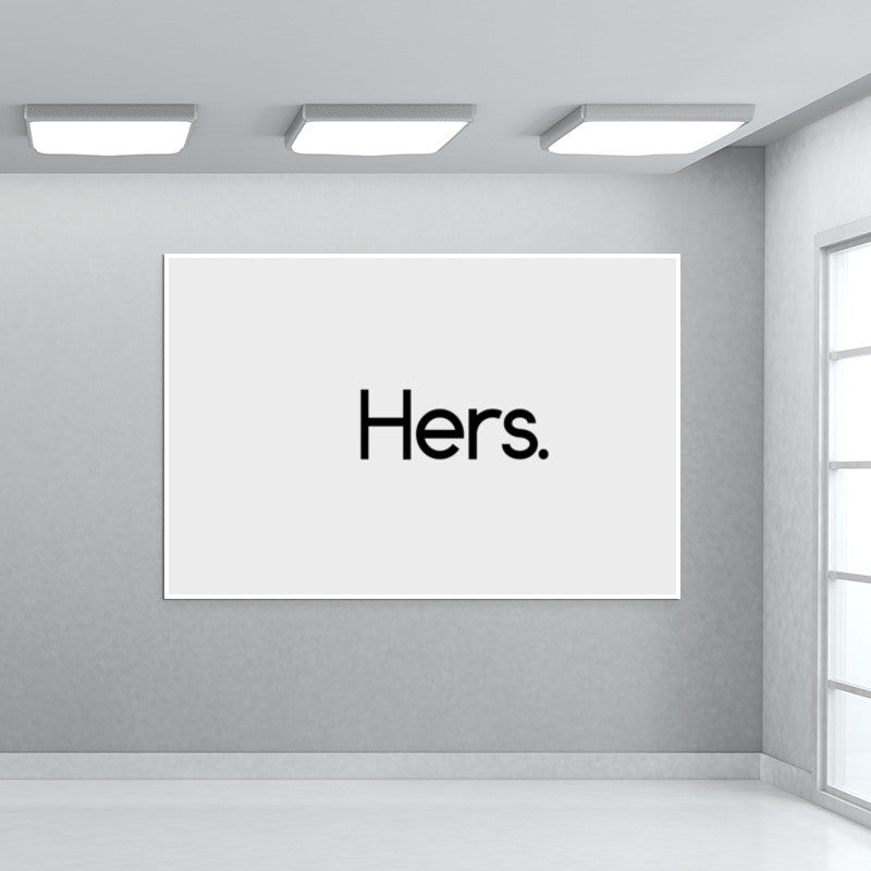 Hers. Wall Art