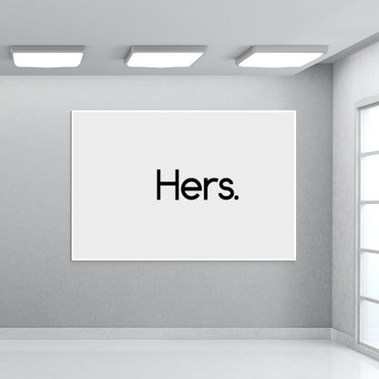 Hers. Wall Art