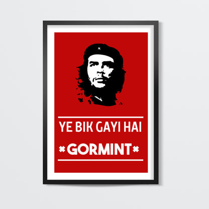 YE BIK GAYI HAI GORMINT Wall Art