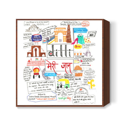 Dilli Meri Jaan Square Art Prints