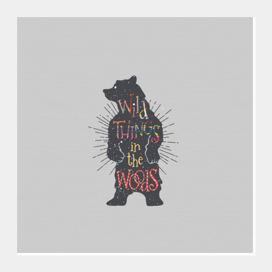 Square Art Prints, Wild Things in the Woods Square Art Prints